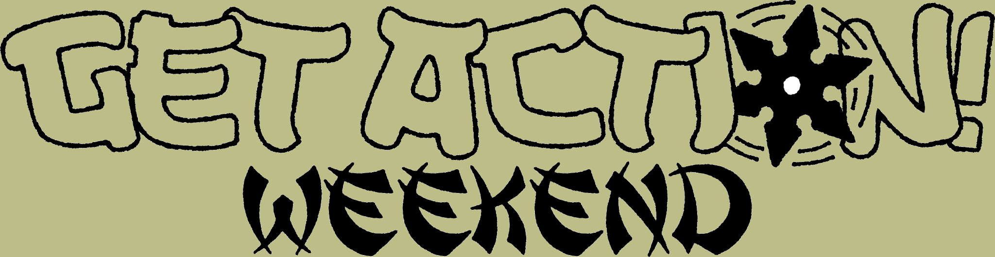 Get Action! Weekend 2026