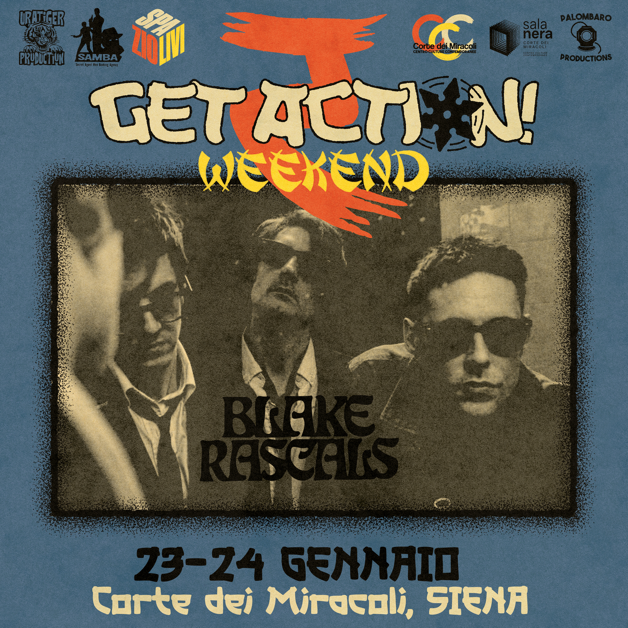 Band Lineup - Blake Rascals At Get Action! Weekend 2026